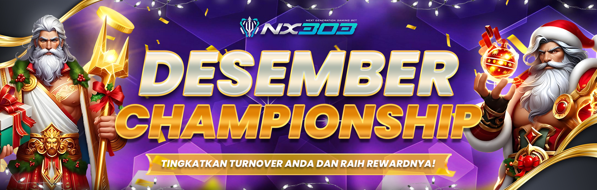 DECEMBER CHAMPIONSHIP BERSAMA NX303