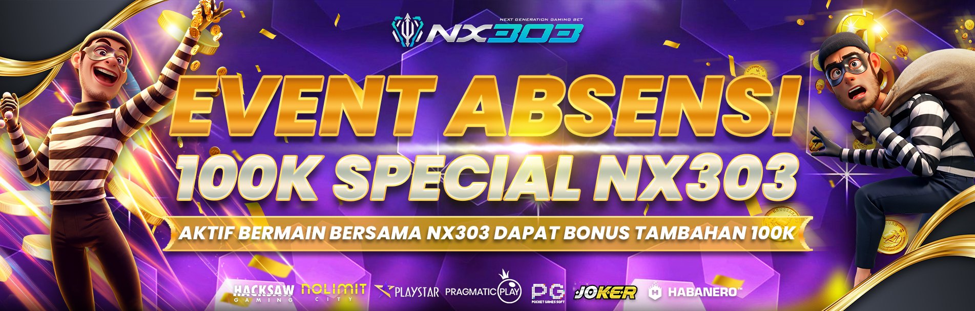EVENT ABSENSI 100K SPECIAL NX303