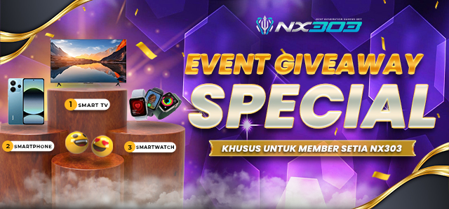 GIVEAWAY SPESIAL KHUSUS UNTUK MEMBER SETIA NX303